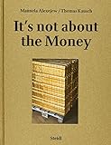 It’s not about the money